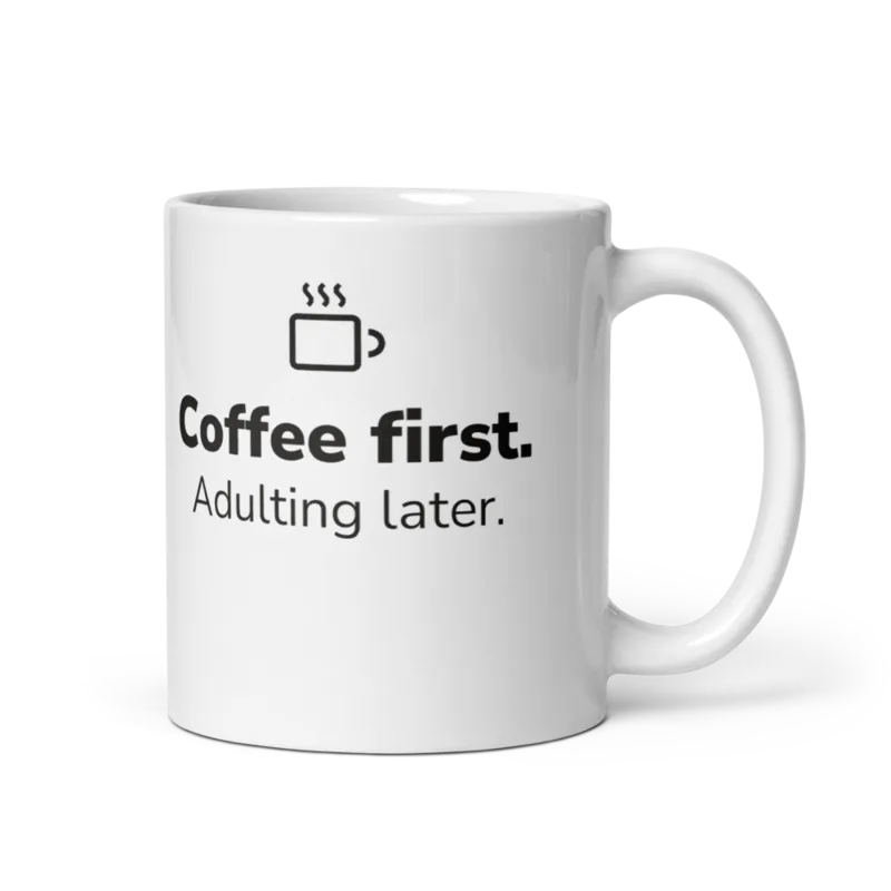 Coffee First Mug