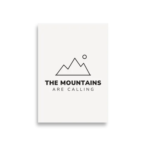 Affiche Mountains Are Calling